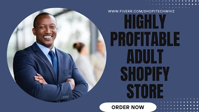 Gig Preview - Design adult shopify store adult toy store adult dropshipping website