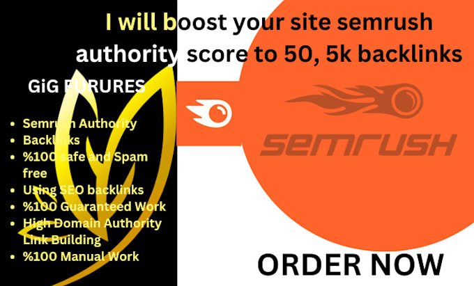 Gig Preview - Increase your site semrush authority any point to 70 plus fast