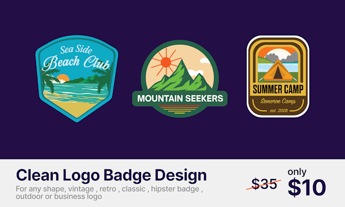 Gig Preview - Design clean badge, patch any shape for outdoor or logo