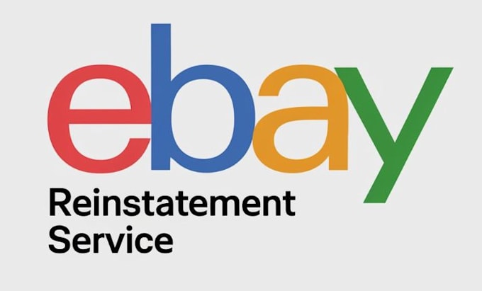 Gig Preview - Ebay account reinstatement, appeal, plan of action, ebay suspension