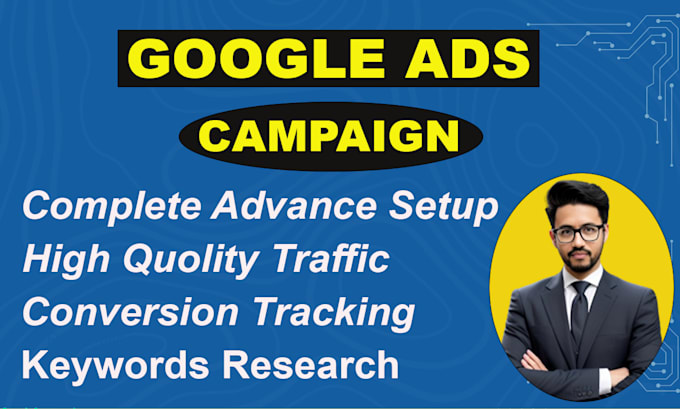 Gig Preview - Set up and manage google ads adwords ppc campaingns