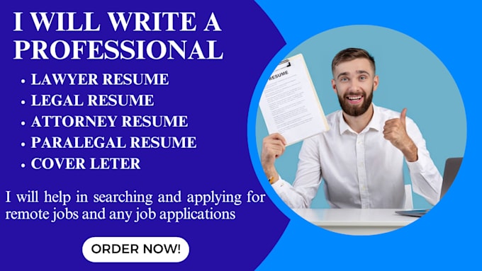 Gig Preview - Write legal, lawyer, and attorney resumes and apply for remote job applications