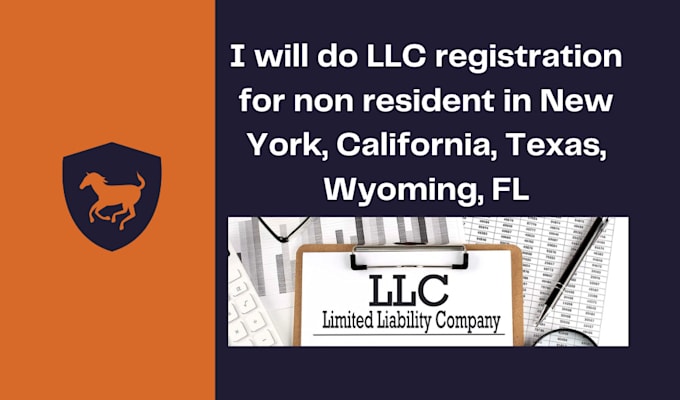 Gig Preview - Do llc registration for non resident in new york, california, texas, wyoming, fl