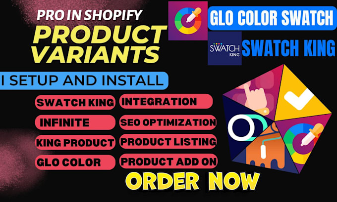 Gig Preview - Set up shopify store product variant swatch king globo custom glo zepto infinite