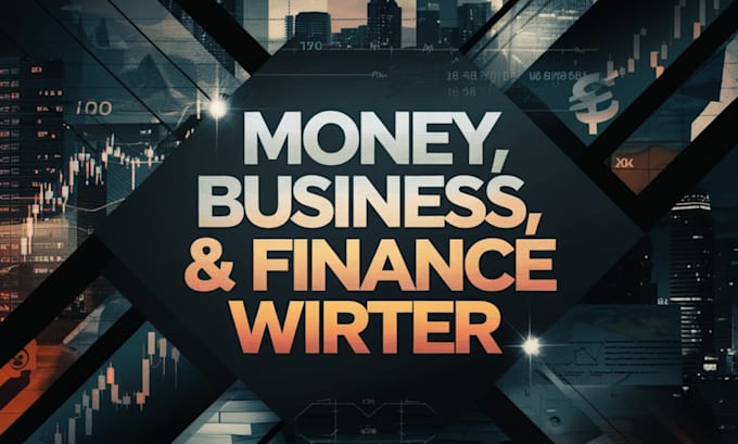 Gig Preview - Write money, business, and finance youtube video script