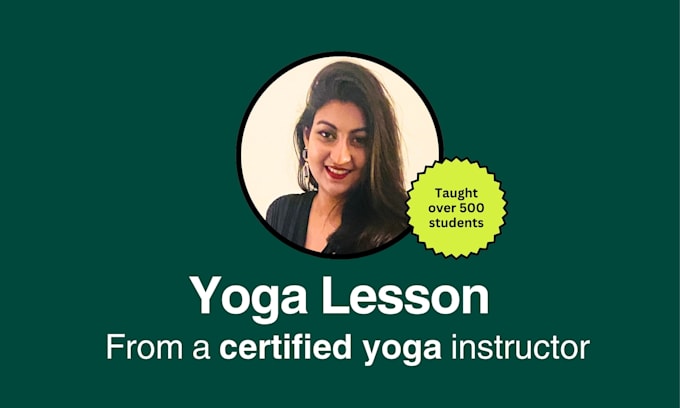 Gig Preview - Design online yoga classes to your ability and need