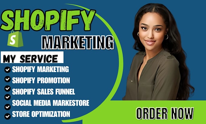 Gig Preview - Increase shopify sales, shopify store marketing, ecommerce marketing manager