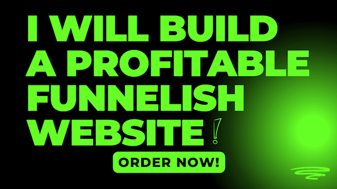 Gig Preview - Build profitable funnelish website