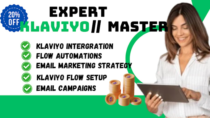 Gig Preview - Setup klaviyo flow , klaviyo email marketing for shopify , ecommerce marketing