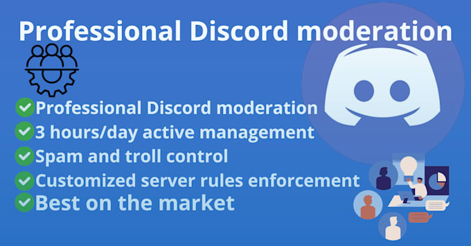 Gig Preview - Provide high quality moderation for your discord server