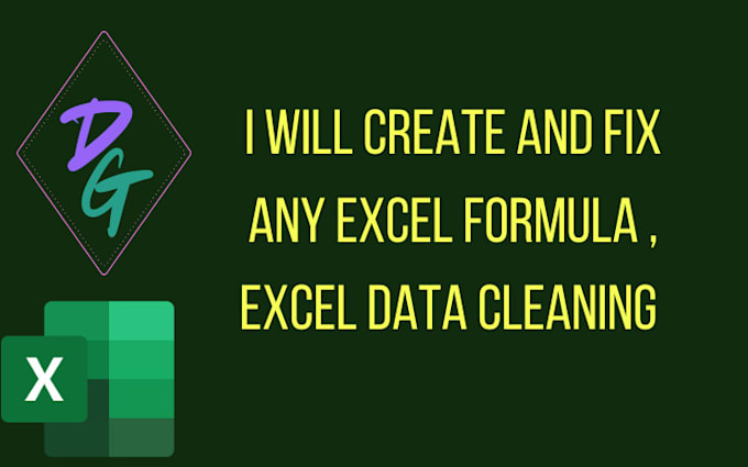 Gig Preview - Create and fix any excel formula excel data cleaning