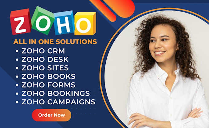 Gig Preview - Zoho CRM, zoho campaigns, zoho forms, zoho books, zoho desk, zoho bookings