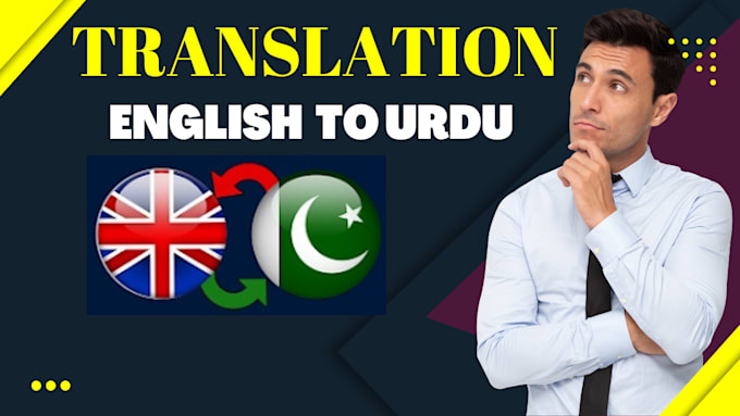 Gig Preview - Do translation from english to urdu and urdu to english