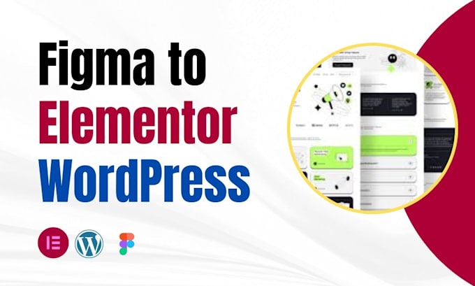Gig Preview - Do an expert in figma to wordpress or elementor design