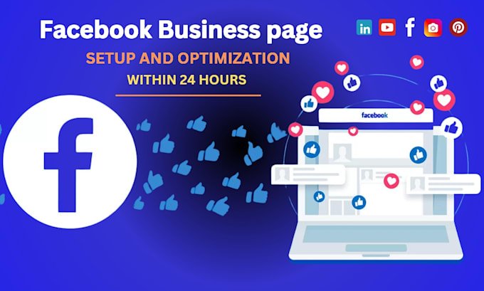 Gig Preview - Do create facebook business page  and setup or fan page 24 h