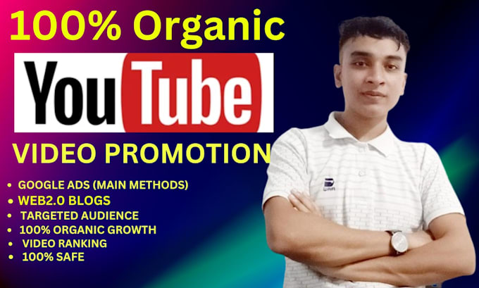 Gig Preview - Boost your youtube video promotion with organic strategies and google ads