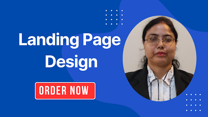 Gig Preview - Design a high converting landing page for your business