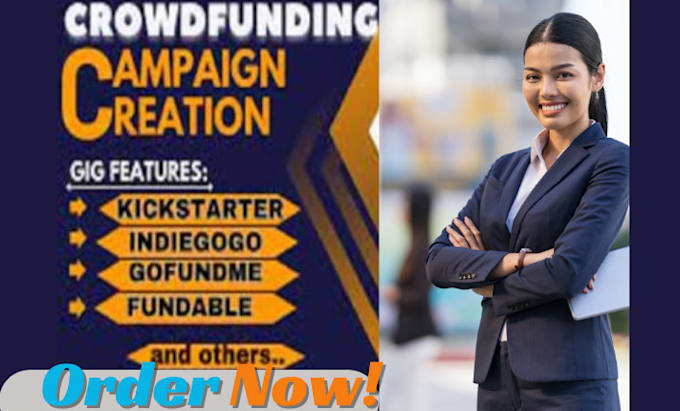 Gig Preview - Do sucessful campaign creation promotion kickstarter gofundme indiegogo wefunder