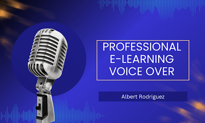 Gig Preview - Record an engaging elearning voice over