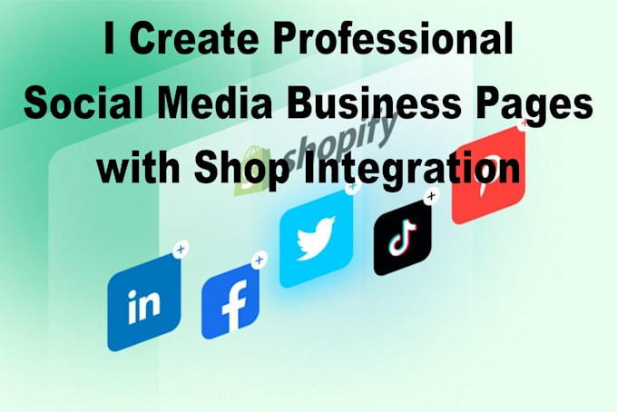 Gig Preview - Create social media business pages with shops integration