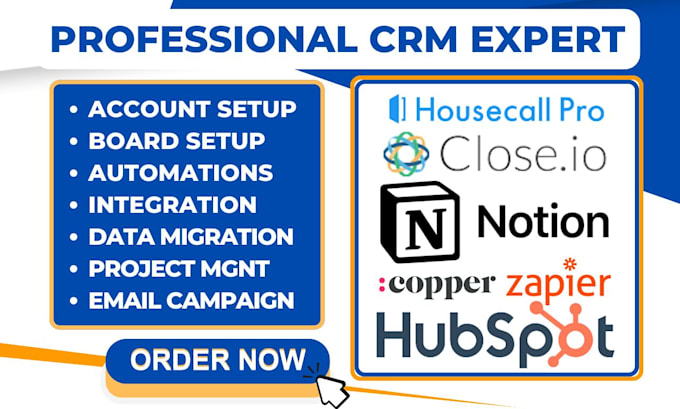 Gig Preview - Close io housecall pro automation copper crm notion hubspot zapier integration