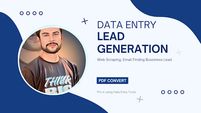 Gig Preview - Do fast accurate data entry web scraping lead generation