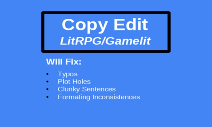 Gig Preview - Copy edit your litrpg novel