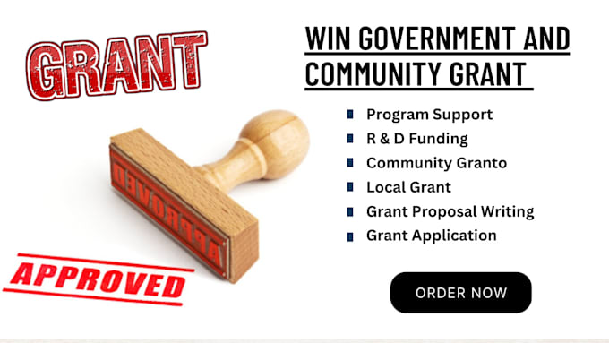 Gig Preview - Secure government grant for your community project