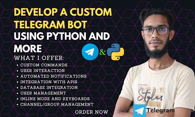 Gig Preview - Develop a custom telegram bot using python and more