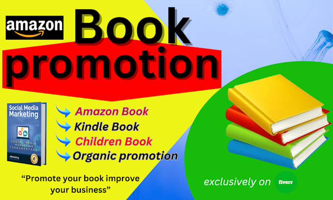 Gig Preview - Do amazon kindle book promotion,kids and ebook marketing