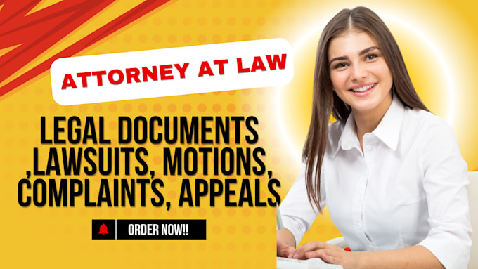 Gig Preview - Prepare legal documents ,lawsuits, motions, complaints, appeals