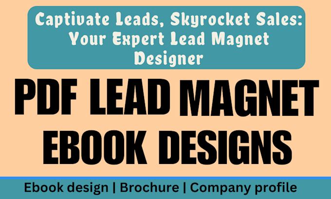 Gig Preview - Design unique PDF lead magnet, brochure, ebook report