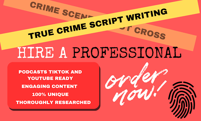 Gig Preview - Write true crime scripts