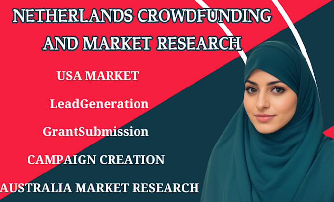 Gig Preview - Fast reliable netherlands crowdfunding australia market research for USA market