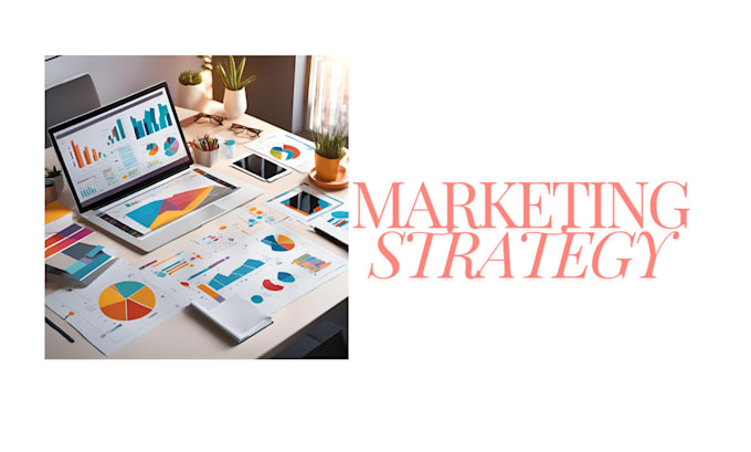 Gig Preview - Create your digital marketing strategy