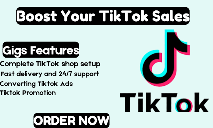 Gig Preview - Setup tiktok shop, do tiktok promotion and create converting tiktok ads