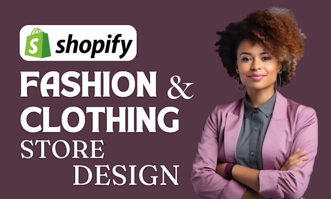 Gig Preview - Create luxury shopify clothing website clothing store fashion shopify website