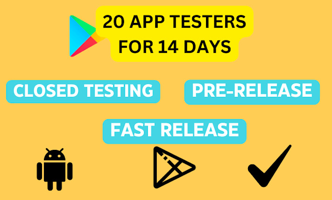 Gig Preview - Provide authentic 20 testers for google play closed testing