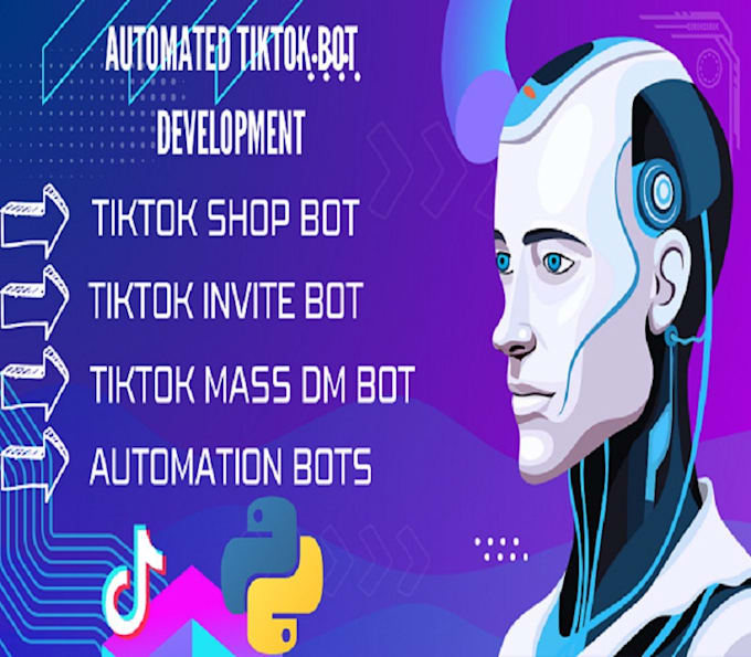 Gig Preview - Develop, youtube bot, tiktok shop automation bot, instagram API, telegram bot