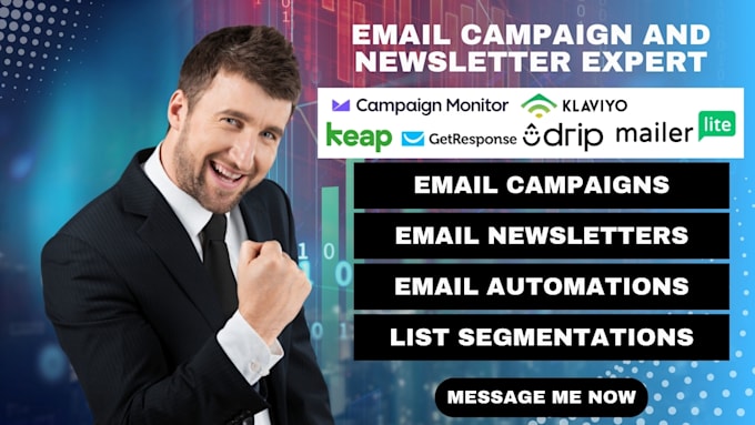 Gig Preview - Setup email campaign newsletter getresponse monitor klaviyo keap drip mailerlite