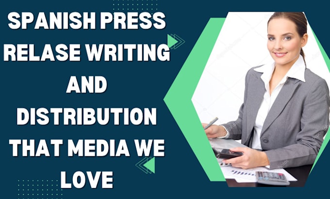 Gig Preview - Write spanish press release that media  will love to top media news outlet