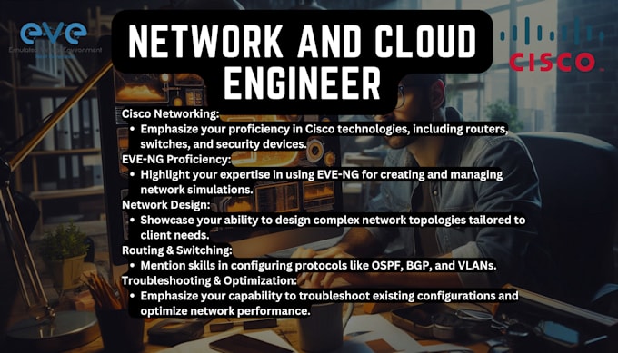 Gig Preview - Do network simulations, configurations, cisco, huawei in eve ng, and other