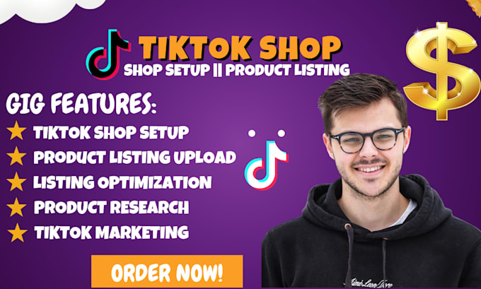 Gig Preview - Setup tiktok shop manage titok shop affiliate tiktok dropshipping tiktok listing