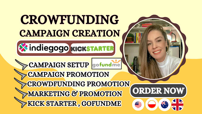 Gig Preview - Do successful crowdfunding campaign creation for kickstarter, gofundme indiegogo