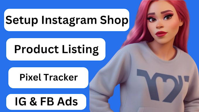 Gig Preview - Setup instagram shopping instagram marketing and management