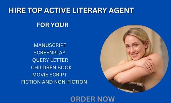 Gig Preview - Find top active literary agent for your movie script screenplay feature film