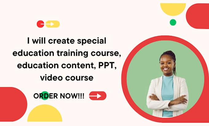 Gig Preview - Create special education training course, education content, PPT, video course