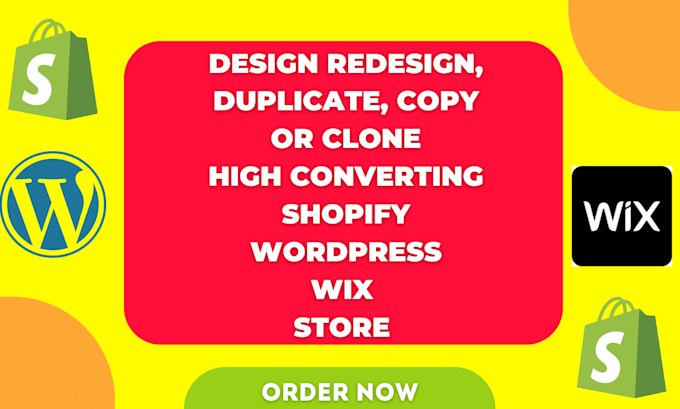 Gig Preview - Copy, clone, duplicate, revamp, design, redesign wordpress, wix, shopify website