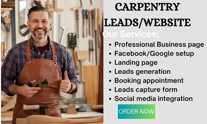 Gig Preview - Generate carpentry leads handyman leads furniture leads carpentry website