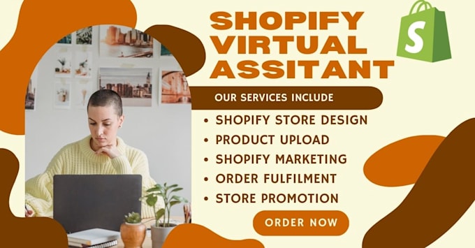 Gig Preview - Be your shopify virtual assistant, shopify website designer